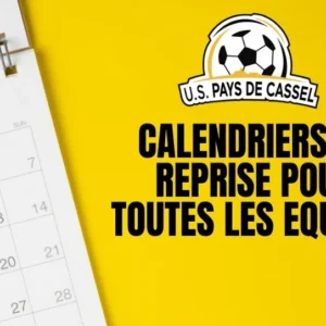 Calendrier de reprise pour toutes les équipes